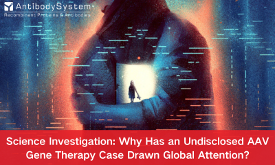 Science Investigation: Why Has an Undisclosed AAV Gene Therapy Case Drawn Global Attention?